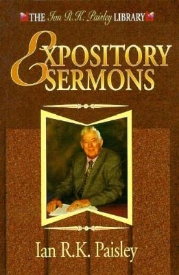 Expository Sermons - Paisley, R K