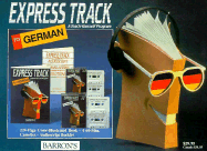 Express Track to German: A Teach-Yourself Program