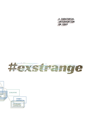 #exstrange: A Curatorial Intervention on Ebay - Modrak, Rebekah