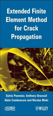 Extended Finite Element Method for Crack Propagation - Pommier, Sylvie, and Gravouil, Anthony, and Moes, Nicolas
