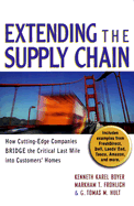 Extending the Supply Chain: How Cutting-Edge Companies Bridge the Critical Last Mile Into Customers' Homes