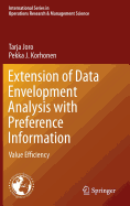Extension of Data Envelopment Analysis with Preference Information: Value Efficiency