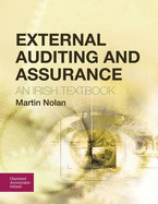 External Auditing and Assurance: An Irish Textbook - Nolan, Martin
