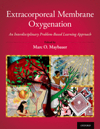 Extracorporeal Membrane Oxygenation: An Interdisciplinary Problem-Based Learning Approach