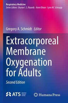 Extracorporeal Membrane Oxygenation for Adults - Schmidt, Gregory A. (Editor)