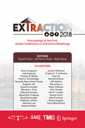 Extraction 2018: Proceedings of the First Global Conference on Extractive Metallurgy