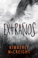 Extranos: (The Outliers Spanish-Language Edition)