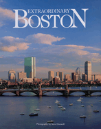 Extraordinary Boston: Revised 2013