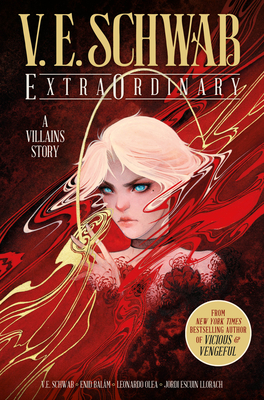 Extraordinary (Graphic Novel) - Schwab, V E