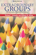 Extraordinary Groups: An Examination of Unconventional Lifestyles