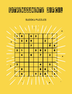 Extremadamente difcil Sudoku Puzzles: Solo para personas inteligentes, solucin al final del libro.