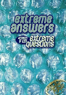 Extreme Answers to Extreme Questions: God's Answers to Life's Challenges - Thomas Nelson Publishers