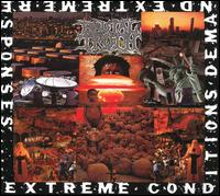 Extreme Conditions Demand Extreme Responses - Brutal Truth