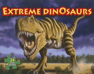 Extreme Dinosaurs - Sorenson, Lyn, and Nestor, Carl (Designer)