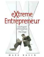 Extreme Entrepreneur: Intelligent Information from the Edge