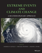 Extreme Events and Climate Change: A Multidisciplinary Approach