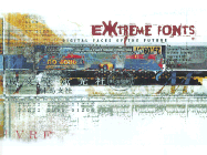 Extreme Fonts - Drate, Spencer, and Salavetz, Jutka