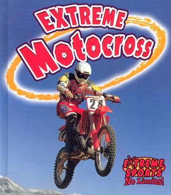 Extreme Motocross - Kalman, Bobbie, and Crossingham, John