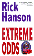 Extreme Odds: An Adam McCleet Mystery - Hanson, Rick, Ph.D., and Kensington (Producer)