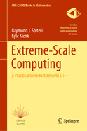 Extreme-Scale Computing: A Practical Introduction with C++