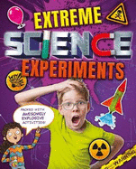 Extreme Science Experiments