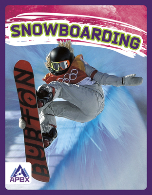 Extreme Sports: Snowboarding - Gaertner, Meg