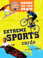 Extreme Sports - Seelig, Tina L.