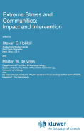 Extreme Stress and Communities: Impact and Intervention