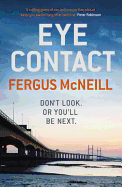 Eye Contact: The book that'll make you never want to look a stranger in the eye