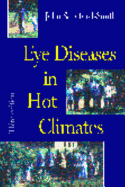 Eye Diseases in Hot Climates - Sandford-Smith, John