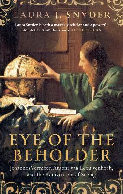 Eye Of The Beholder - Snyder, Laura J.