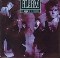 Eye of the Hurricane - The Alarm