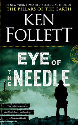Eye of the Needle - Follett, Ken, and Lincoln, Eric (Read by)
