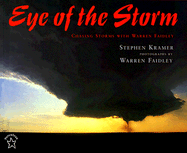 Eye of the Storm - Kramer, Stephen