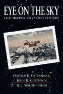 Eye on the Sky: Lick Observatory's First Century