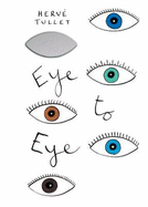 Eye to Eye