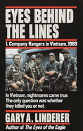 Eyes Behind the Lines: L Company Rangers in Vietnam, 1969