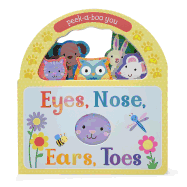 Eyes, Nose, Ears, Toes: Peek-A-Boo You