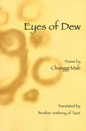 Eyes of Dew: Selected Poems of Chonggi Mah