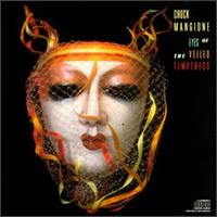 Eyes of the Veiled Temptress - Chuck Mangione