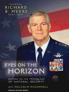 Eyes on the Horizon: Serving on the Front Lines of National Security