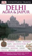 Eyewitness: Delhi, Agra & Jaipur