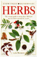 Eyewitness Handbook:  13 Herbs - Bremness, Lesley