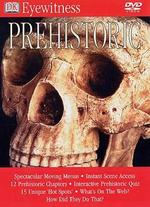 Eyewitness: Prehistoric Life - 