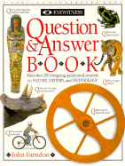 Eyewitness Question & Answer Book - Farndon, John, and DK Publishing