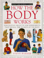 Eyewitness Science Guide:  How The Body Works