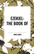 Ezekiel: The Book of