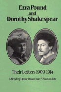 Ezra Pound and Dorothy Shakespear: Their Letters