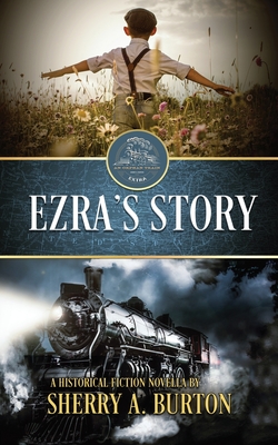 Ezra's Story - Burton, Sherry a
