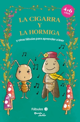 Fbulas 3. La Cigarra Y La Hormiga Y Otras Fbulas / Fables 3. the Ant and the Grasshopper and Other Fables to Early Readers - Estudio Pe S a C, Estudio Pe S a C